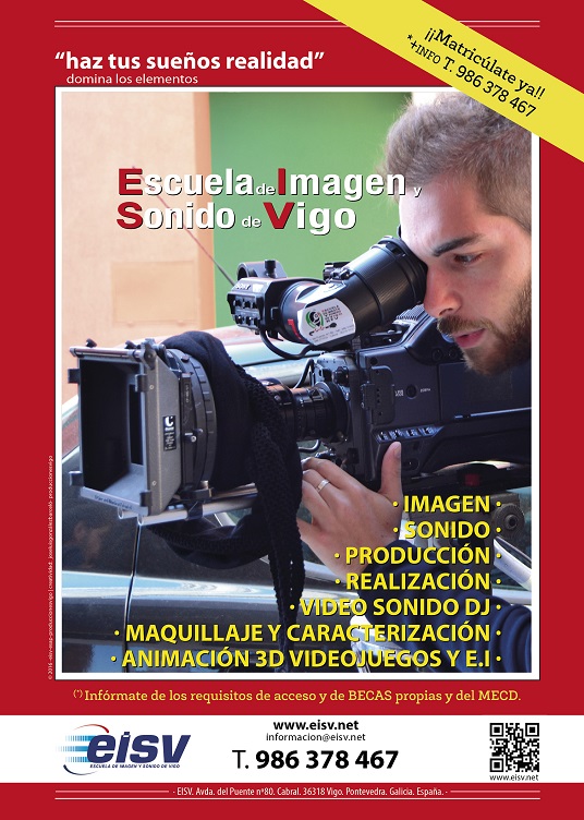 Escuela de Imagen y Sonido de Vigo, matrícula abierta.